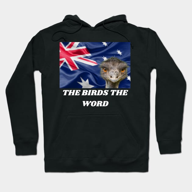 THE BIRDS THE WORD Hoodie by Bristlecone Pine Co.